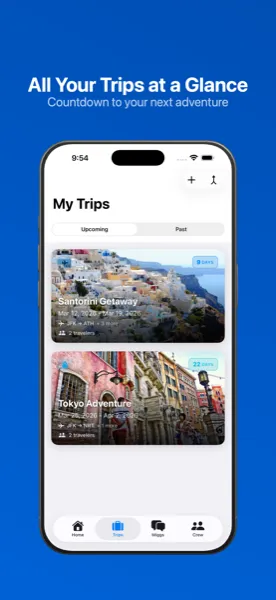 All your trips at a glance with countdown badges